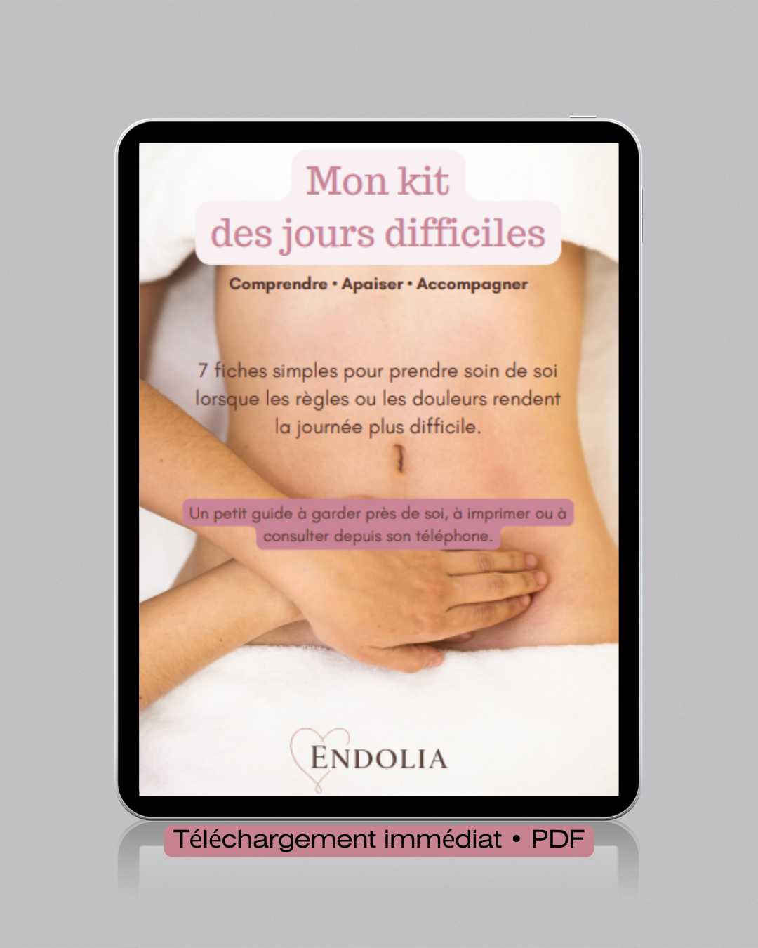 Mon kit des jours difficiles 🌸 endolia.fr
