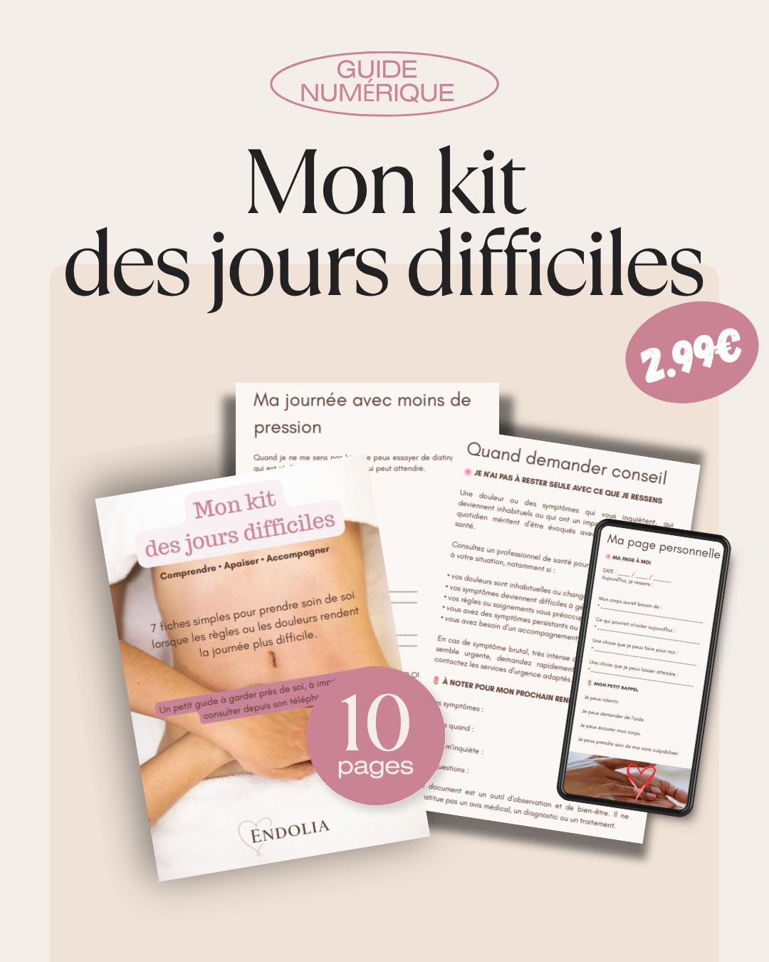Mon kit des jours difficiles 🌸 endolia.fr